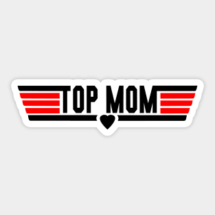 Best Mom. Mama Shirt. Sticker